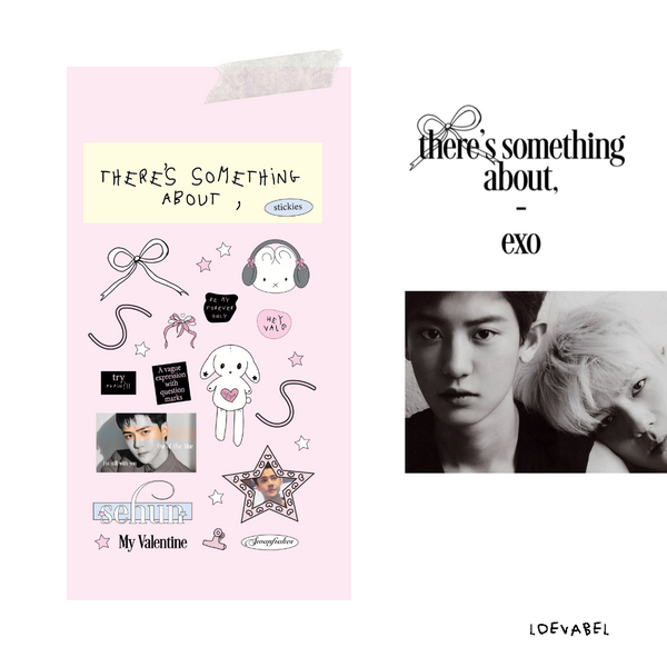 exo stickers | there's something about, by loevabel