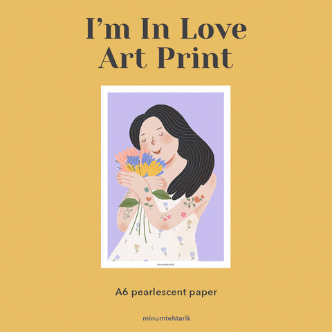 I'm In Love Art Print