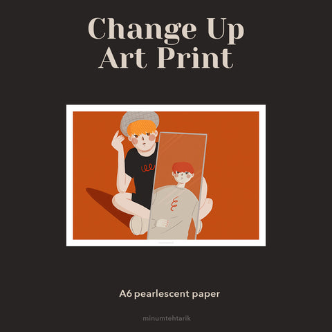 Change Up Art Print