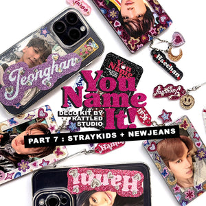 You Name It (Individual Large Name Sticker) PART 7: NEWJEANS &amp; STRAYKIDS