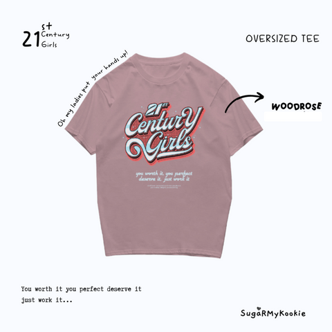 [SugaRMyKookie] PREORDER 21st Century Girls Oversized Tee